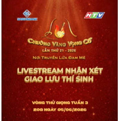 VÒNG THỬ GIỌNG CHUÔNG VÀNG VỌNG CỔ - TUẦN 3 | 05/06/2026